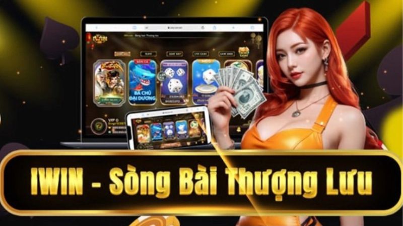 Sân chơi Iwin cung cấp rất nhiều các thể loại game khác nhau